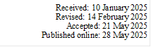 Received: 10 January 2025    
Revised: 14 February 2025    
Accepted: 21 May 2025  
Published online: 28 May 2025     

